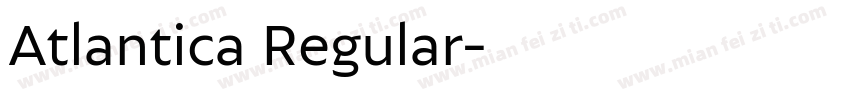 Atlantica Regular字体转换